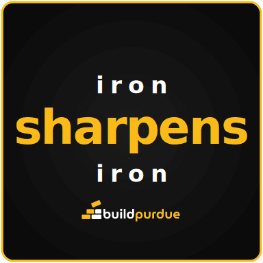 Black square sticker with a gold keyline reading “iron sharpens iron” above the BuildPurdue logo